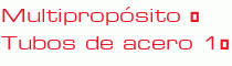 Multipropósito  Tubos de acero 1 